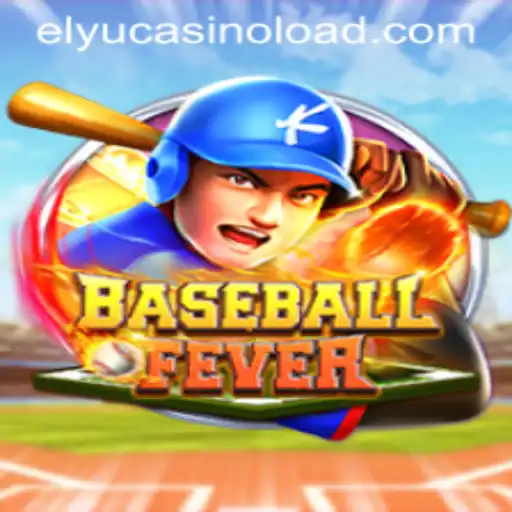 BaseballFever: A Thrilling Game That Combines Sports and Strategy with Elyucasino Twists